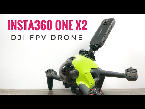 Insta360 One X2 Mounted On DJI FPV Drone
