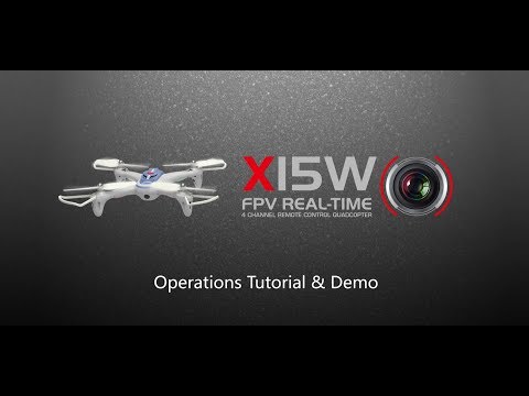 Syma X15W FPV Real-Time Drone Operation Tutorial