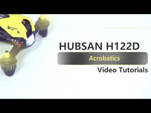 HUBSAN H122D X4 Storm Video Tutorial： Acrobatics