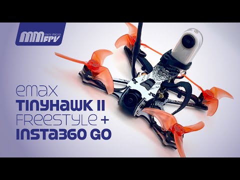 Emax Tinyhawk II Freestyle + Insta360 GO